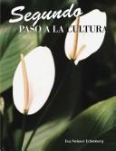 Cover of: Segundo Paso a La Cultura/ Second Step into a Spanish Culture: Unidades Culturales Interdisciplinarias