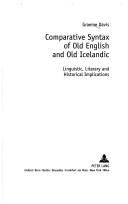 Comparative Syntax of Old English And Old Icelandic by Davis Graeme