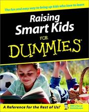 Cover of: Raising smart kids for dummies by Marlene Targ Brill