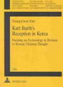 Karl Barth's Reception in Korea by Young-Gwan Kim