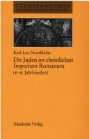 Cover of: Die Juden im christlichen Imperium Romanum. (4. - 6. Jahrhundert).