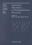 Cover of: Statistical Mechanics of Nonequilibrium Processes
