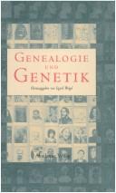 Cover of: Genealogie und Genetik. Schnittstellen zwischen Biologie und Kulturgeschichte. by Sigrid Weigel