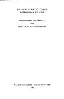 Cover of: Johannes Chrysostomos Kommentar Zu Hiob (Patristische Texte Und Studien)