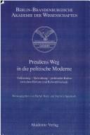 Cover of: Preußens Weg in die politische Moderne.