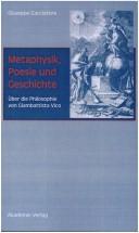 Cover of: Metaphysik, Poesie und Geschichte. Über die Philosophie von Giambattista Vico.