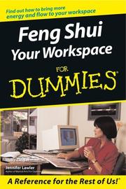 Feng shui your workspace for dummies by Holly Ziegler, Jennifer Lawler, Holly Ziegle