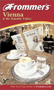 Frommers Vienna and the Danube Valley, Fourth Edition