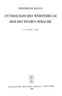 Cover of: Etymologisches Wörterbuch der deutschen Sprache by Friedrich Kluge