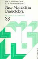 Cover of: New Methods in Dialectology: Proceedings of a Workshop held at the Free University, Amsterdam, December 7-10, 1987 (Publications in Language Sciences)