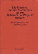 Cover of: Die Franken Und Die Alemannen Bis Zur Schlacht Bei Zulpich (Erganzungsbande Zum Reallexikon der Germanischen Altertumsku)