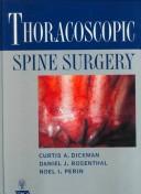 Cover of: Thoracoscopic Spine Surgery by Curtis A. Dickman