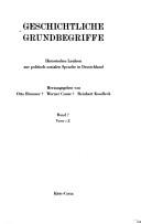 Cover of: Geschichtliche Grundbegriffe by herausgegeben von Otto Brunner, Werner Conze, Reinhart Koselleck. Bd.7, Verw-Z.