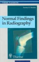Cover of: Normal findings in radiography