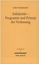 Cover of: Solidarität - Programm und Prinzip der Verfassung