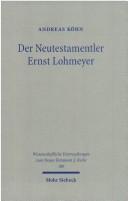 Der Neutestamentler Ernst Lohmeyer by Andreas Köhn