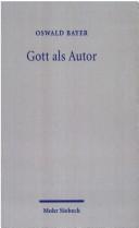 Cover of: Gott als Autor by Oswald Bayer