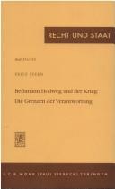 Cover of: Bethmann Hollweg und der Krieg