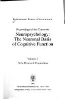Cover of: Proceedings of the course on neuropsychology by International School of Neuroscience (3rd 1991 Padua, Italy)