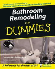 Bathroom remodeling for dummies by Gene Hamilton