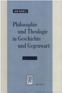 Cover of: Philosophie und Theologie in Geschichte und Gegenwart.