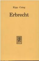 Cover of: Erbrecht by Theodor Kipp, Helmut Coing