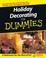 Cover of: Holiday decorating for dummies