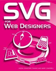 Cover of: SVG for Web Designers by J. Teague, Marc Campbell