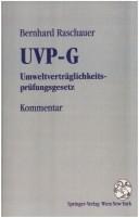Cover of: Kommentar zum UVP-G by Bernhard Raschauer
