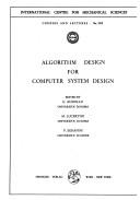 Cover of: Algorithm Design for Computer System Design by Giorgio Ausiello, M. Lucertini, P. Serafini