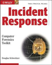 Cover of: Incident response by Douglas Schweitzer