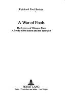 Cover of: A War of Fools: The Letters of Obscure Men - A Study of the Satire and the Satirized (New York University Ottendorfer Series Neue Folge Vol, 12)