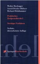 Cover of: Praktisches Zivilprozeßrecht I: Streitiges Verfahren (Springers Kurzlehrbücher der Rechtswissenschaft)