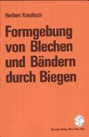 Cover of: Formgebung von Blechen und Bändern durch Biegen