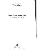 Cover of: Deutsche Literatur Des Expressionismus by Wolfgang Paulsen