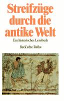 Cover of: Streifzüge durch die antike Welt. Ein historisches Lesebuch.