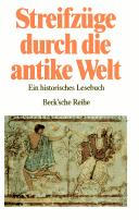 Cover of: Streifzüge durch die antike Welt: ein historisches Lesebuch
