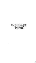 Cover of: Schellings Werke, nach der Originalausgabe in neuer Anordnung hrsg. by Friedrich Wilhelm Joseph von Schelling