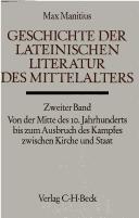 Cover of: Handbuch der Altertumswissenschaft, Bd.2/2, Geschichte der lateinischen Literatur des Mittelalters by Max Manitius, Walter Otto, Hermann Bengtson, Iwan von Müller