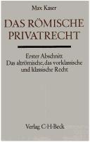 Cover of: Handbuch der Altertumswissenschaft, Bd.3/3, Das römische Privatrecht by Max Kaser, Walter Otto, Hermann Bengtson, Iwan von Müller, Max Kaser, Walter Otto, Hermann Bengtson, Iwan von Müller