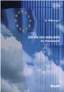 Cover of: DIN EN ISO 9000:2000 im Handwerk. Anschauen, begreifen, umsetzen.