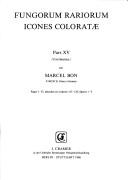 Cover of: Fungorum Rariorum Icones Coloratae, Part 15 by Marcel Bon