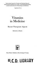 Cover of: Vitamins in Medicine: Recent Therapeutic Aspects