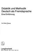 Cover of: Didaktik und Methodik Deutsch als Fremdsprache: eine Einführung