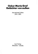 Cover of: Werkausgabe, Bd.10, Gelächter von außen by Oskar Maria Graf