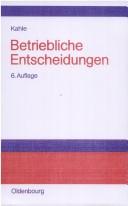 Cover of: Betriebliche Entscheidungen.