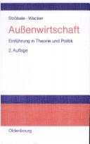 Cover of: Außenwirtschaft. Einführung in Theorie und Politik.