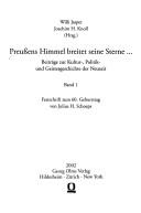 Cover of: Preussens Himmel Breitet Seine Sterne--: Beitrage Zur Kultur-, Politik- Und Geistesgeschichte Der Neuzeit by Julius H. Schoeps, Julius H. Schoeps