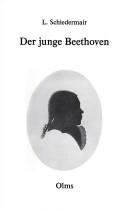 Der junge Beethoven by Ludwig Schiedermair