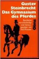 Cover of: Das Gymnasium des Pferdes. (Altdeutsche Schrift)